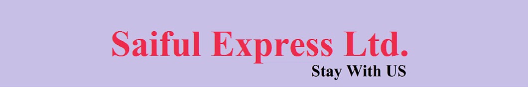 Saiful Express Ltd. ইউটিউব চ্যানেল অ্যাভাটার