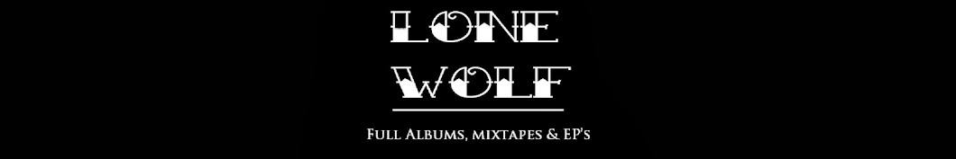 Lone Wolf Full Albumsâ„¢ YouTube channel avatar