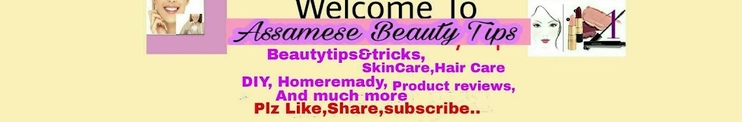 Assamese Beauty Tips Avatar channel YouTube 