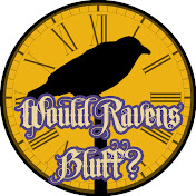 Would Ravens Bluff?