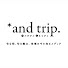 VKYpp-CR0HE-channel-avatar-*and trip.公式チャンネル