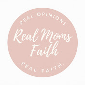 Real Moms. Real Opinions. Real Faith.