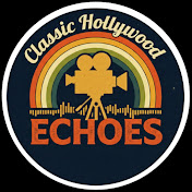 Classic Hollywood Echoes