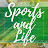 Sports & Life