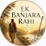 O8rzFerBhuw-channel-avatar-Ek Banjara Rahi