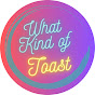 What Kind Of Toast logo