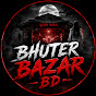 Bhuter Bazar BD