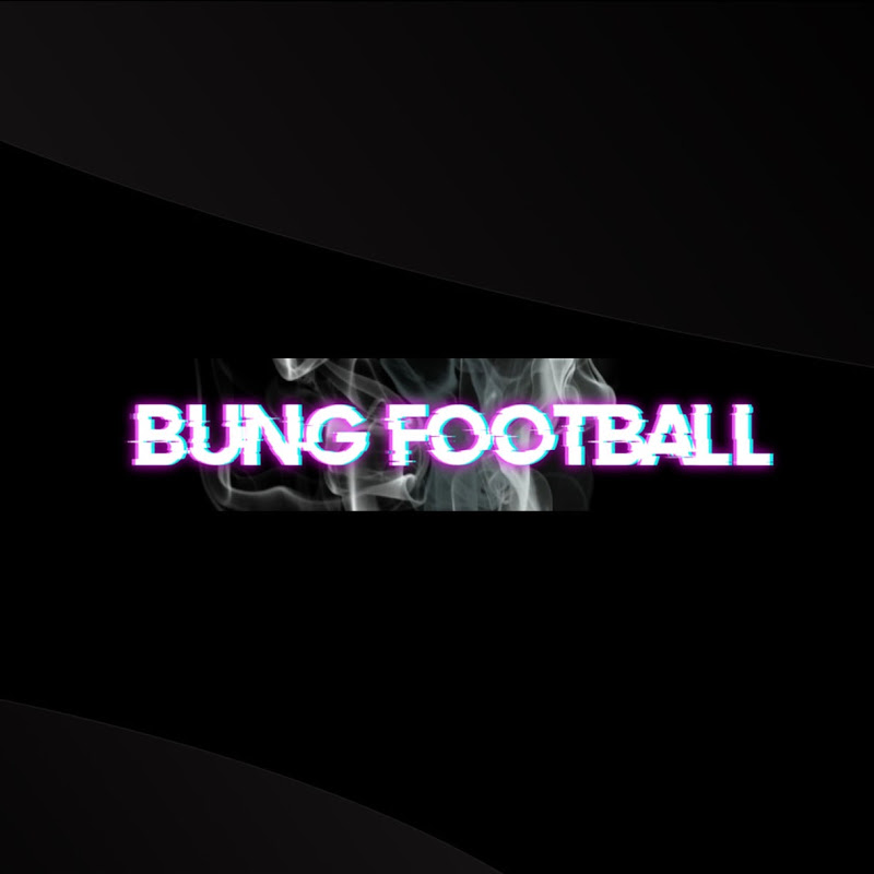 Bung Football profile avatar