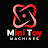 Mini Toy Machines