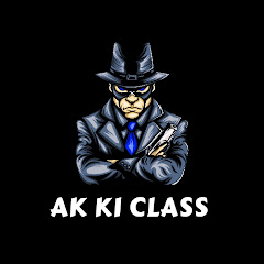 AK KI CLASS 