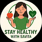 Stay Healthy with Savita  logo