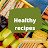 Healthy recipes