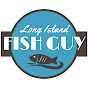 Long Island Fish Guy