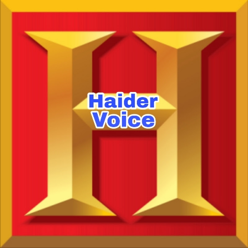 Haider Voice 