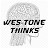 Wes-tone Thinks