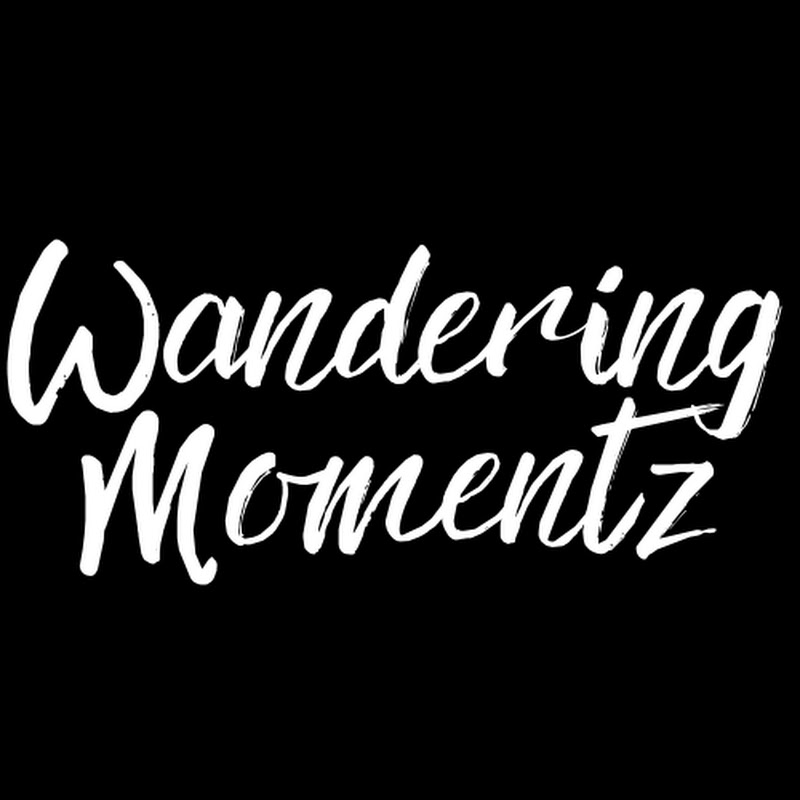 Wandering Momentz