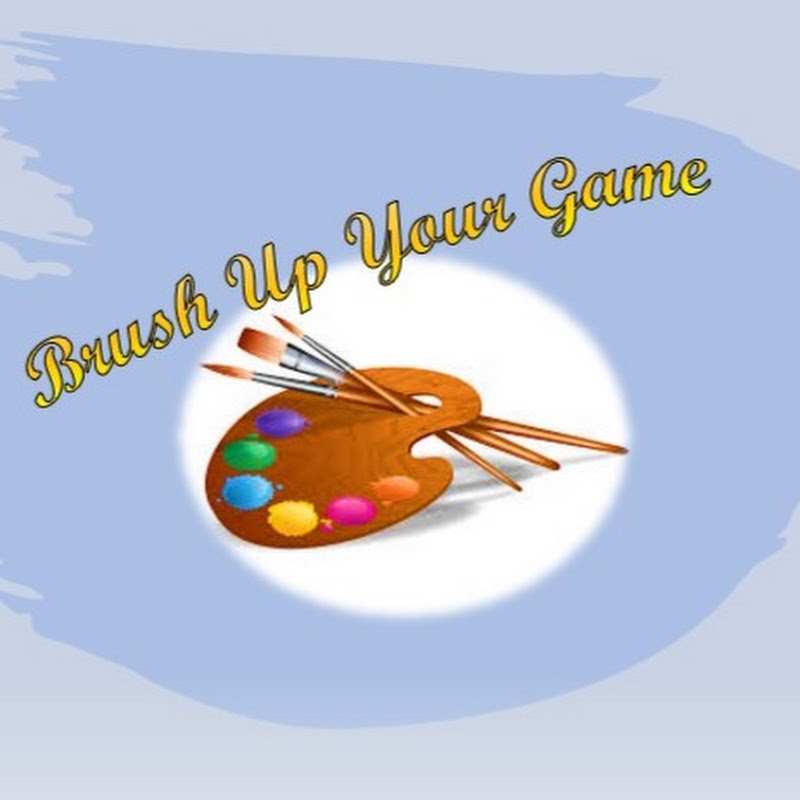Brush Up Your Game