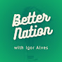 Better Nation Podcast logo