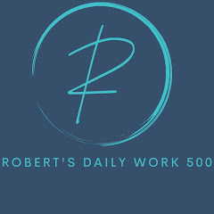 Robert’s daily work 500 net worth