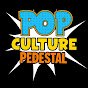Pop Culture Pedestal