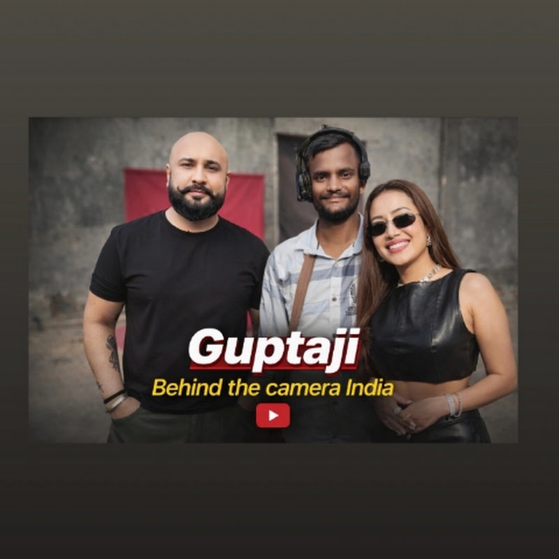  Guptaji Behind the camera India 