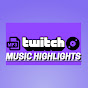 Twitch Music Highlights