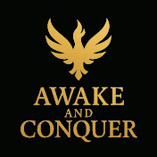 Awake and Conquer