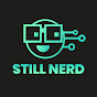 StillNerd