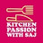 kitchen passion with saj