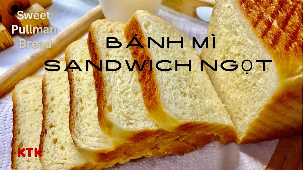 Các Bước Làm Bánh Mì Ngọt