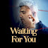 0p_60_41L2g-channel-avatar-Waiting For You - Seni Çok Bekledim