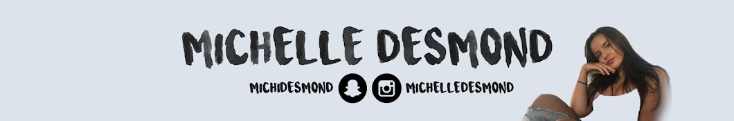 Michelle Desmond رمز قناة اليوتيوب