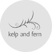 Kelp and Fern