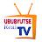 UBUBYUTSE REAL TV