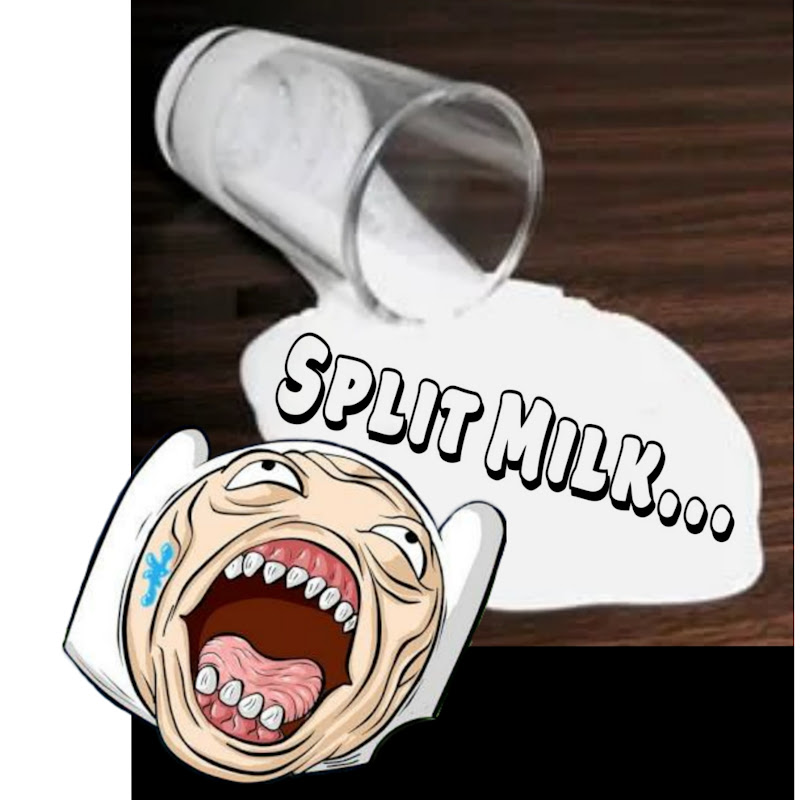 spilt milk