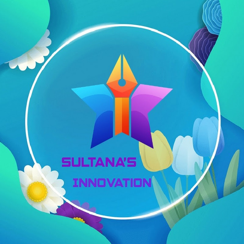 Sultana's Innovation