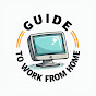 Guide To Work From Home logo