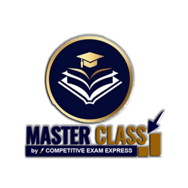 MASTER CLASS By Competitive Exam Express
