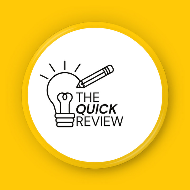 QUICK REVIEW