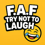 F.A.F Try Not to Laugh