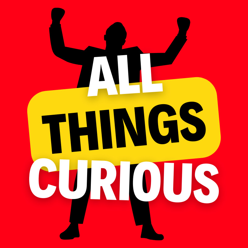 All Things Curious