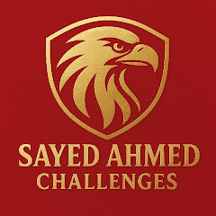 Sayed Ahmed Challenges