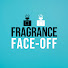 3K0hl0T0OsQ-channel-avatar-Fragrance Face-Off