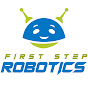 First Step Robotics