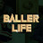 Baller Life