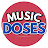 MUSIC DOSES