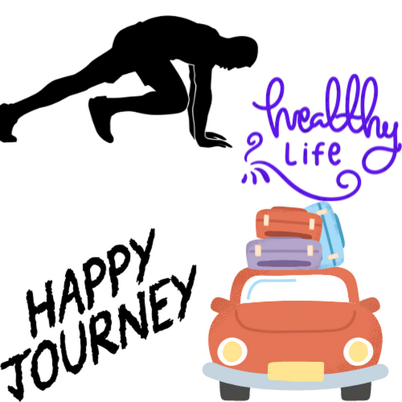 healthylife and happy journey