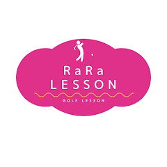 RaRa LESSON