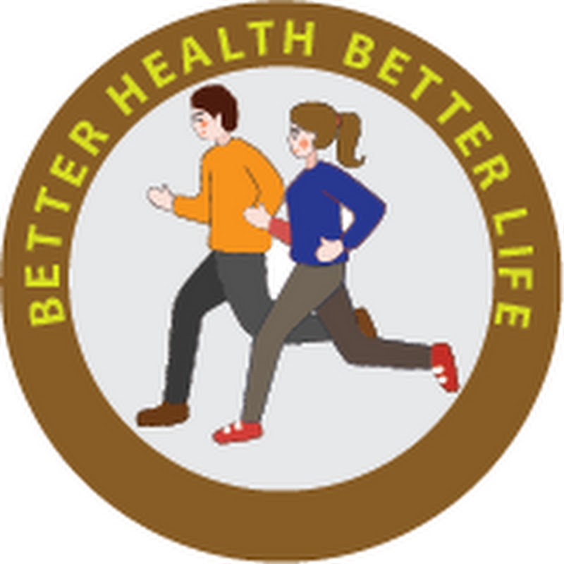 Better Health Better Life