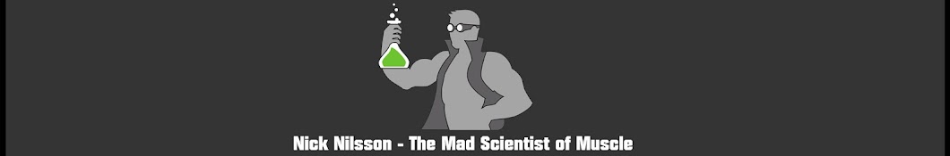 Nick Nilsson - the Mad Scientist of Muscle यूट्यूब चैनल अवतार